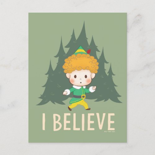 Buddy the Elf I Believe Holiday Postcard