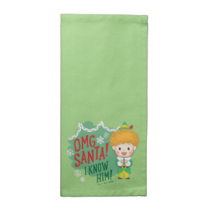 Buddy the Elf OMG Santa! I Know Him! Cloth Napkin