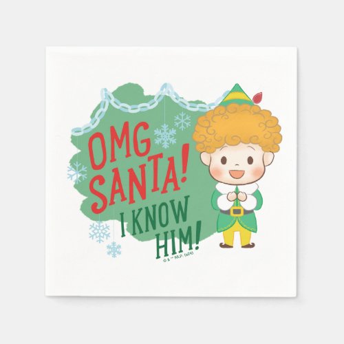 Buddy the Elf OMG Santa I Know Him Napkins