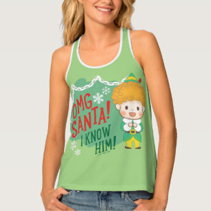 Buddy the Elf OMG Santa! I Know Him! Tank Top