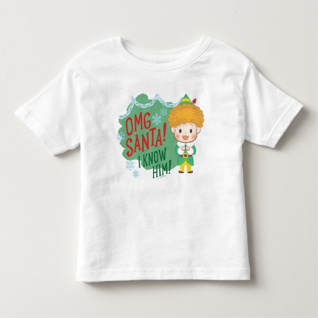 Buddy the Elf OMG Santa! I Know Him! Toddler T-shirt (Front)