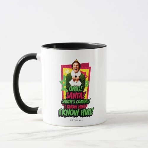 Buddy the Elf  OMG Santa Mug