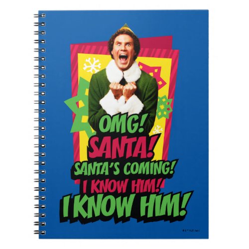 Buddy the Elf  OMG Santa Notebook