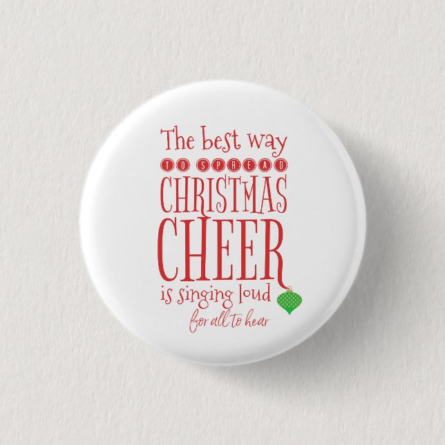 Buddy the Elf Quote Button- Christmas Cheer Button (Front)
