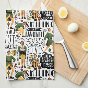 Buddy the Elf Quote Pattern Kitchen Towel