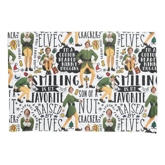 Buddy the Elf Quote Pattern Pillow Case (Front)