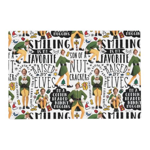 Buddy the Elf Quote Pattern Placemat