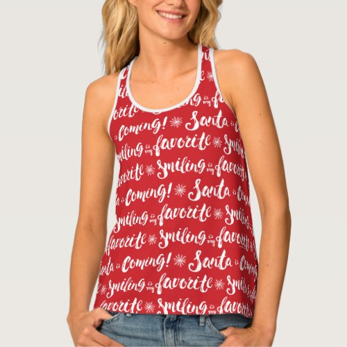 Buddy the Elf  Smiling is my Favorite Pattern Tank Top