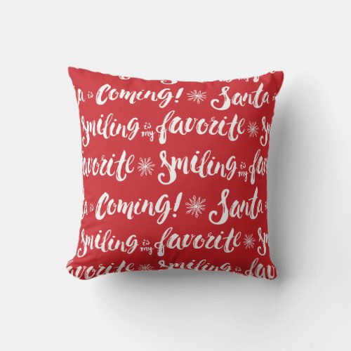 Buddy the Elf  Smiling is my Favorite Pattern Throw Pillow