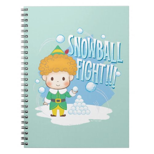 Buddy the Elf Snowball Fight Notebook