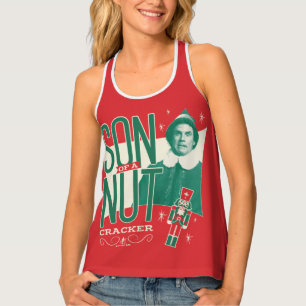 Buddy the Elf Son of a Nutcracker Tank Top