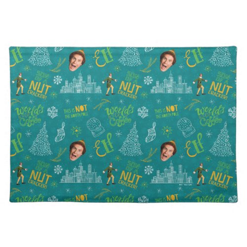 Buddy the Elf Teal Quote Pattern Cloth Placemat
