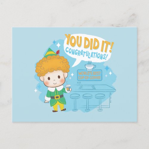 Buddy the Elf You Did It Congratulations Holiday Postcard