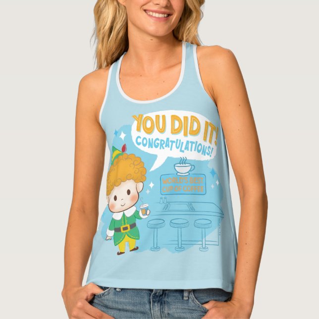 Buddy the Elf You Did It! Congratulations! Tank Top (Front)