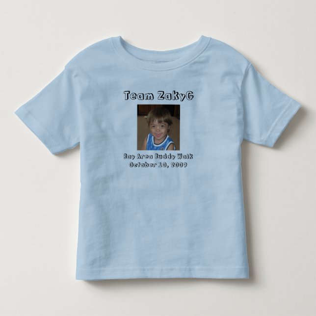 Buddy Walk Pic, Team ZakyG, Bay Area Buddy Walk... Toddler T-shirt (Front)