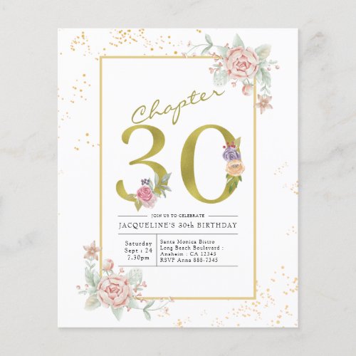 Budget 30th Birthday Floral Gold Script Invitation Flyer