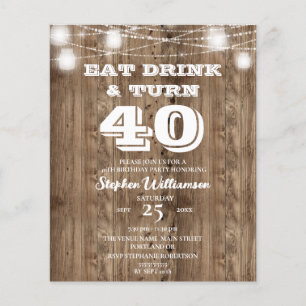 Budget 40th Birthday Barn Wood Eat Drink & Turn 40