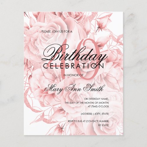 Budget 40th Birthday Floral Rose Gold Invite Flyer