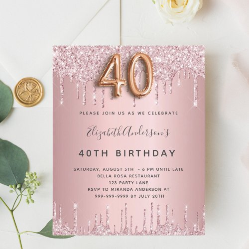 Budget 40th Birthday pink dusty rose glitter drips