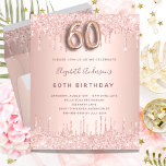 Budget 60th Birthday rose gold glitter pink drips<br><div class="desc">A modern, stylish and glamorous invitation for a 60th birthday party. A faux rose gold metallic looking background with an elegant faux rose gold glitter drip, paint drip look. The name is written with a modern dark rose gold colored hand lettered style script. Personalize and add your party details. Number...</div>