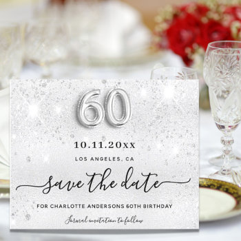 Budget 60th Birthday Silver Glitter Save The Date by Thunes at Zazzle