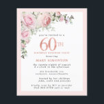 Budget 60th Birthday Surprise Party Pink Floral<br><div class="desc">Soft blush pink frame with an elegant pink rose floral arrangement in the upper left corner. 60th is written in a beautiful rose gold texture. Pretty and feminine design.</div>