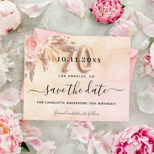 Budget 70th birthday pampas rose save the date