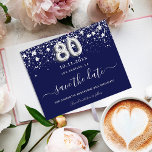 Budget 80th birthday navy blue silver save date<br><div class="desc">A girly and trendy Save the Date for a 80th birthday party. A navy blue colored background. Decorated with faux silver stars. The text: Save the Date is written with a large trendy hand lettered style script. Number 80 is written with a balloon style font.</div>