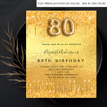 Budget 80th birthday party gold glitter invitation<br><div class="desc">A modern, stylish and glamorous invitation for a 80th birthday party. A faux gold metallic looking background with faux glitter drips, paint dripping look. The name is written with a modern hand lettered style script. Personalize and add your party details. Number 80 is written with a balloon style font, script....</div>