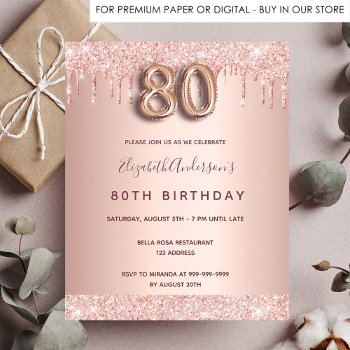 Budget 80th Birthday Rose Gold Glitter Invitation by Thunes at Zazzle