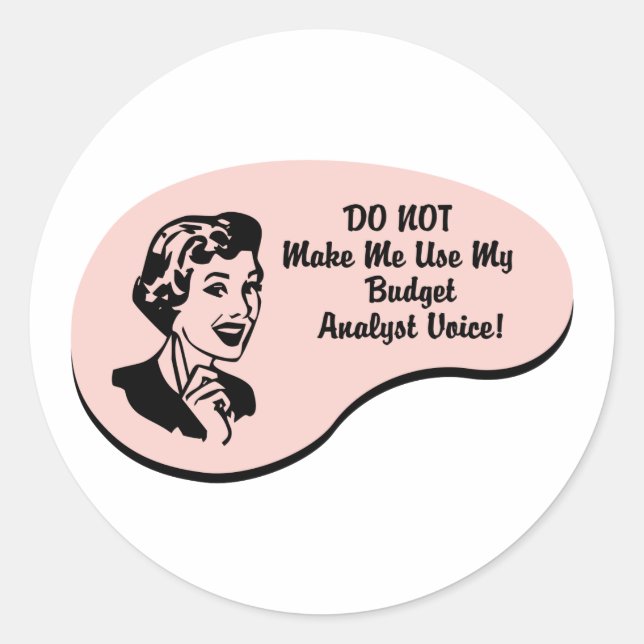 Budget Analyst Voice Classic Round Sticker (Front)