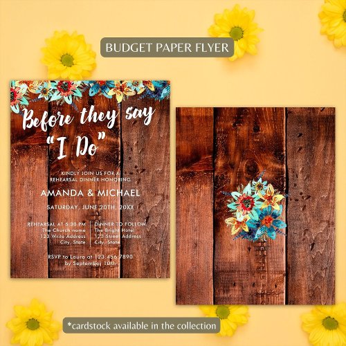 Budget Before They Say I Do Wood Rehearsal Dinner Flyer