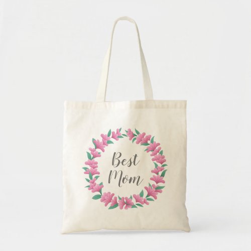 Budget Best Mom Floral Pink Flowers Wreath Tote Bag