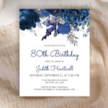 Budget Blue Silver Floral 80th Birthday Invitation<br><div class="desc">This elegant 80th birthday invitation features a floral top border of navy blue flowers and silver faux foil leaves. The words "80th Birthday" and the name of the guest of honor appear in navy blue casual handwriting script, with the rest of the customizable text in charcoal gray sans serif font....</div>
