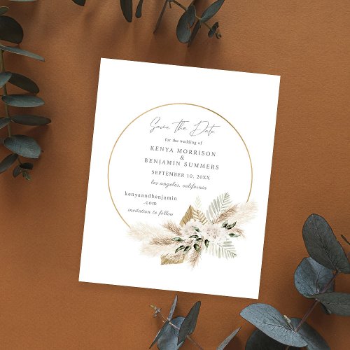 Budget Boho Pampas Grass  Floral Save the Date Flyer
