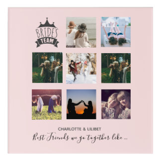 BUDGET Bridesmaid Gifts PHOTO COLLAGE Quotes BFF Acrylic Print