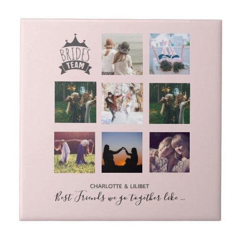 BUDGET Bridesmaid Gifts PHOTO COLLAGE Quotes BFF Ceramic Tile