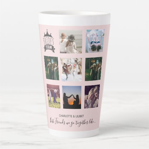 BUDGET Bridesmaid Gifts PHOTO COLLAGE Quotes BFF Latte Mug