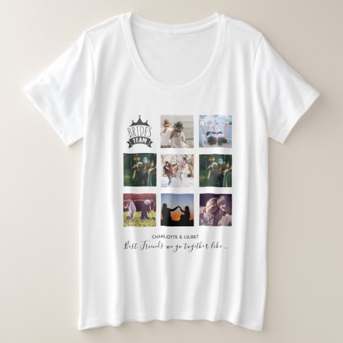 BUDGET Bridesmaid Gifts PHOTO COLLAGE Quotes BFF Plus Size T_Shirt