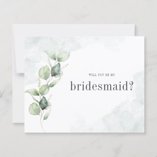 Budget Eucalyptus Will You Be My Bridesmaid Card