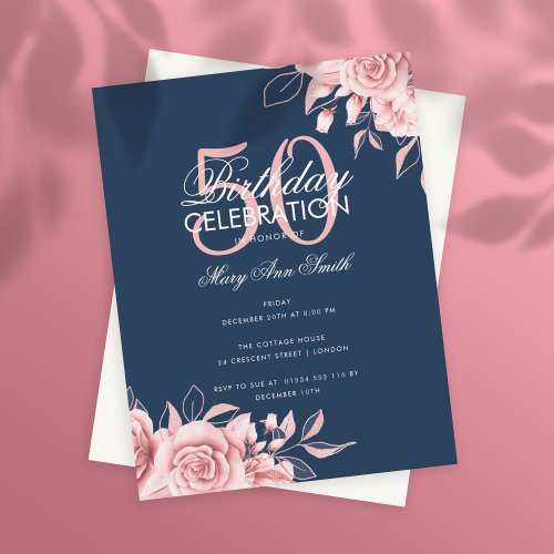 Budget Floral Birthday Party Rose Gold Navy  Invitation