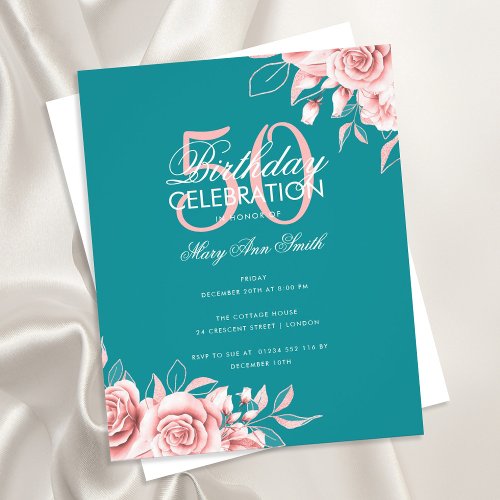 Budget Floral Birthday Party Rose Gold  Teal  Flyer