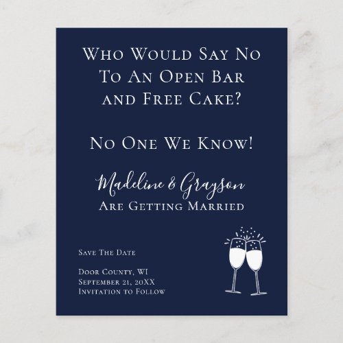 BUDGET Funny Open Bar Free Cake Save The Date