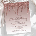 Budget Glitter Drip Rose Gold 18th Birthday Party<br><div class="desc">This trendy 18th birthday party invitation features a sparkly rose gold faux glitter drip border and rose ombre background. The words "18th Birthday" and the name of the guest of honor appear in casual dark rose handwriting script, with the rest of the customizable text in sans serif font. The same...</div>