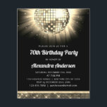 Budget Gold 70th Birthday Party 70's Disco Ball Flyer<br><div class="desc">Celebrate in glitzy style with our Gold 70th Birthday Party 70's Disco Ball Invitation! This dazzling invitation sets the stage for a retro-themed bash that's sure to be unforgettable. In a radiant shade of gold, this invitation exudes sophistication and fun. The disco ball graphic takes you back to the disco...</div>
