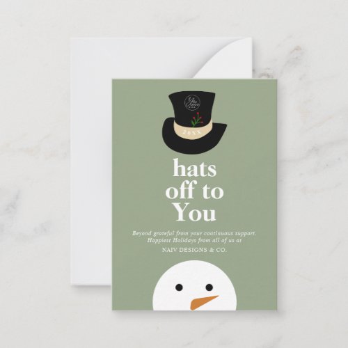 BUDGET Hats Off To You Snowman Green Company Logo Note Card