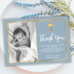 Budget Modern Script Cross Blue Baptism Thank You<br><div class="desc">Budget, Elegant Gold Cross Dusty Blue christening and baptism thank you cards. Send thanks to family and friends with this modern personalized thank you religious flat card. It features hand lettered ”Thank You” script, around double faux gold foil frame on light dusty blue background. This modern beautiful photo thank you...</div>