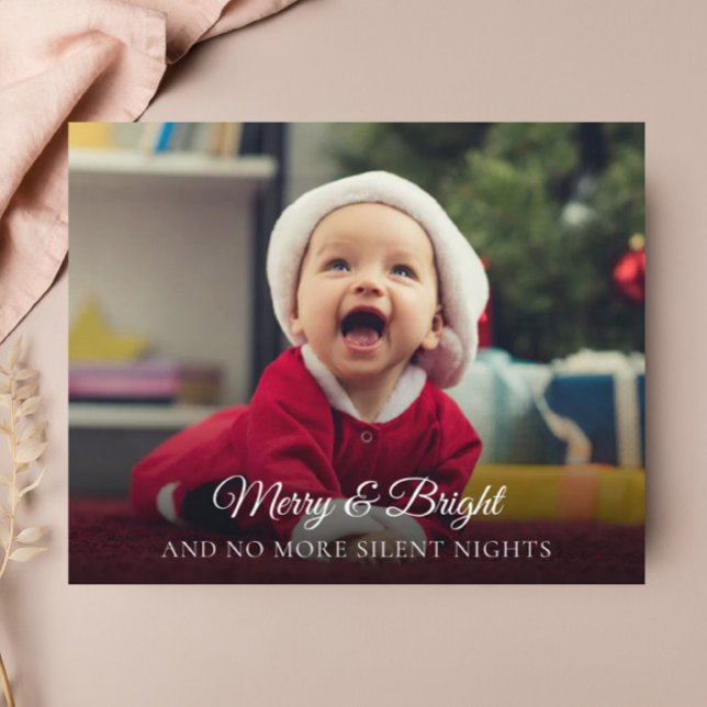 Budget New Baby No More Silent Nights Holiday Card (Creator Uploaded)