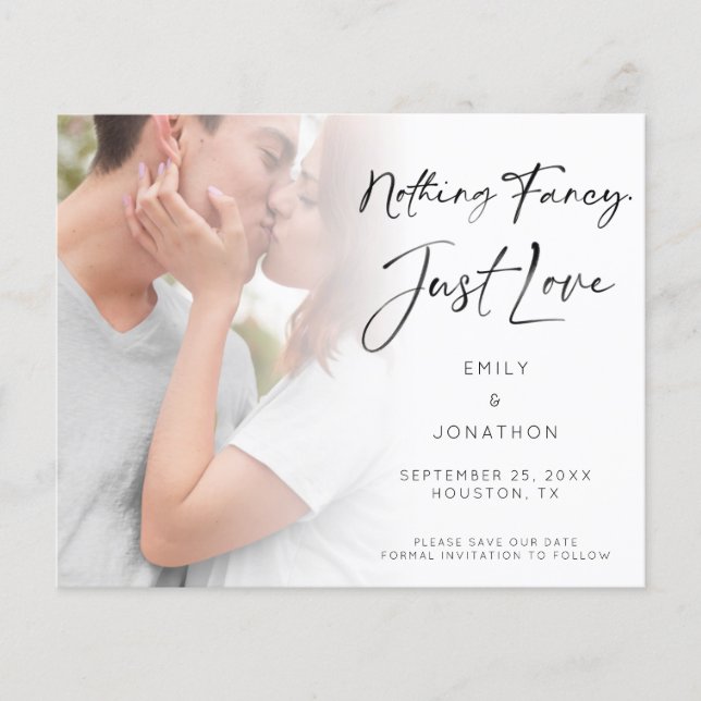 Budget Nothing Fancy Just Love Photo Save the Date (Front)