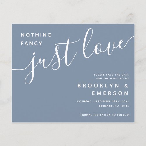 Budget Nothing Fancy Just Love Save the Date